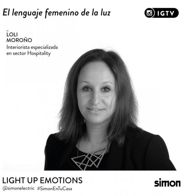  SIMON | Ciclo: El lenguaje femenino de la luz _ Loli Moroño PF1 Interiorismo Contract